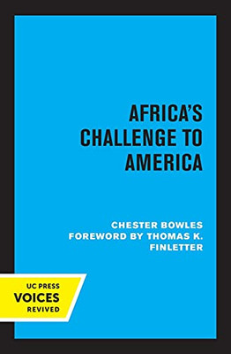 Africa'S Challenge To America - 9780520339019