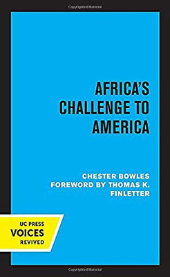 Africa'S Challenge To America - 9780520364738