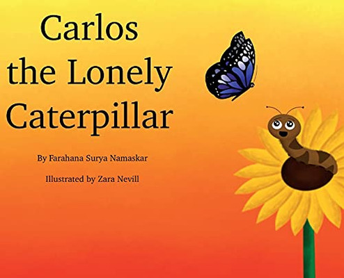 Carlos The Lonely Caterpillar - 9780578834184