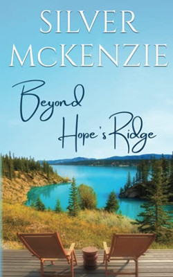 Beyond Hope'S Ridge: Romantic Women'S Fiction