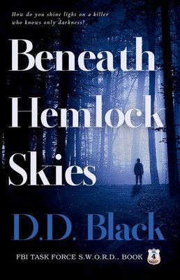 Beneath Hemlock Skies Beneath Hemlock Skies