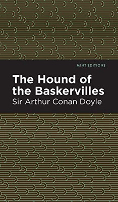 The Hound Of The Baskervilles (Mint Editions)