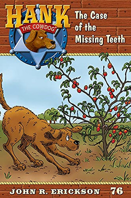 The Case Of The Missing Teeth - 9781591881766