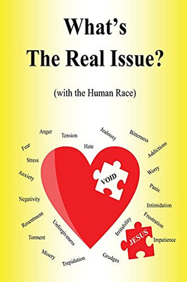 What'S The Real Issue?: (With The Human Race)