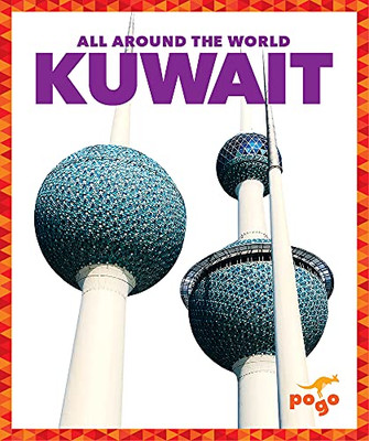 Kuwait (All Around The World) - 9781636900087