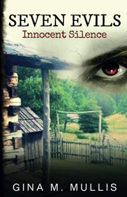 Seven Evils: Innocent Silence - 9781647467623