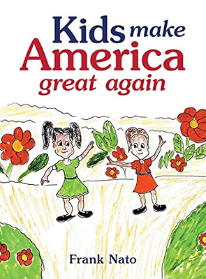 Kids Make America Great Again - 9781664182738