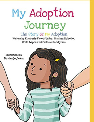 My Adoption Journey: The Story Of My Adoption