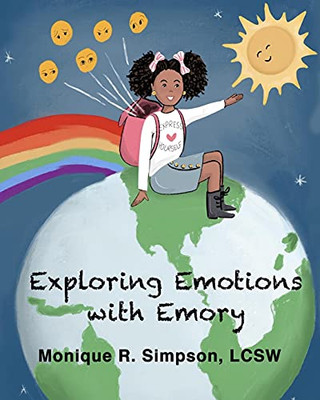 Exploring Emotions With Emory - 9781736366929