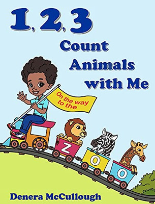 1, 2, 3 Count Animals With Me - 9781736390627