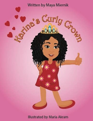 Karina'S Curly Crown (Adventures With Karina)
