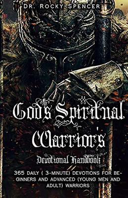 God'S Spiritual Warrior'S Devotional Handbook