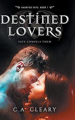 Haunted Fate: Destined Lovers - 9781737619529
