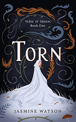 Torn: Verse Of Grimm Book One - 9781739919801