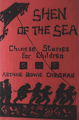 Shen Of The Sea: Chinese Stories For Children