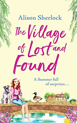 The Village Of Lost And Found - 9781801625678