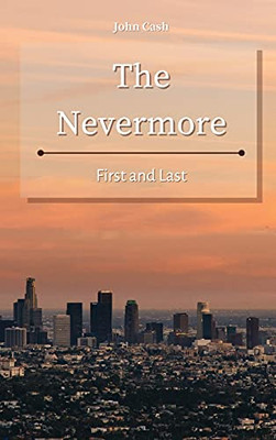 The Nevermore: First And Last - 9781801934794