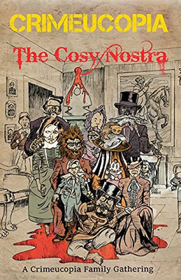 Crimeucopia - The Cosy Nostra - 9781909498242