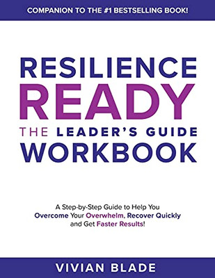 Resilience Ready: The Leader'S Guide Workbook