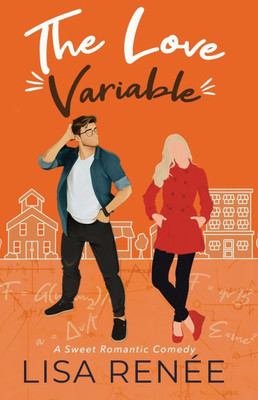 The Love Variable: A Sweet Romantic Comedy