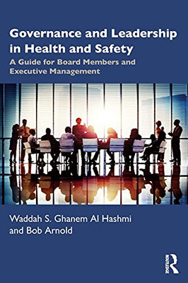 Governance And Leadership In Health And Safety