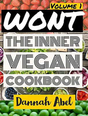 Wont: The Inner Vegan Cookbook - 9781388478346