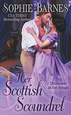 Her Scottish Scoundrel (Diamonds In The Rough)