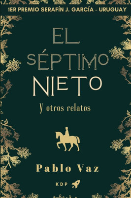 El Séptimo Nieto: Y otros relatos