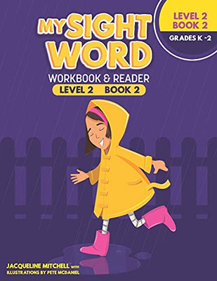 My Sight Word Workbook & Reader Level 2 Book 2