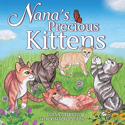 Nana'S Precious Kittens (Nana'S Precious Pets)