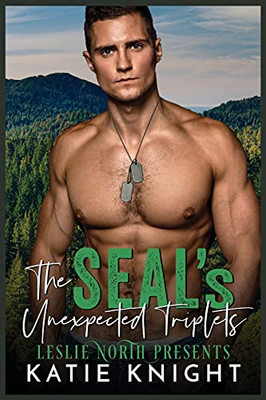 The Seal'S Unexpected Triplets - 9781739958213