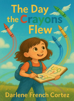 The Day The Crayons Flew The Day The Crayons Flew