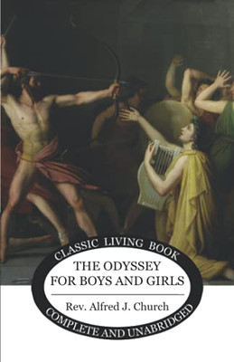 The Odyssey For Boys And Girls - 9781922619228