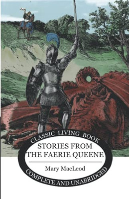 Stories From The Faerie Queene - 9781922619419