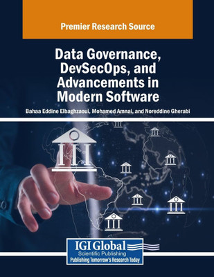 Data Governance, DevSecOps, and Advancements in Modern Software - (Paperback or Softback)