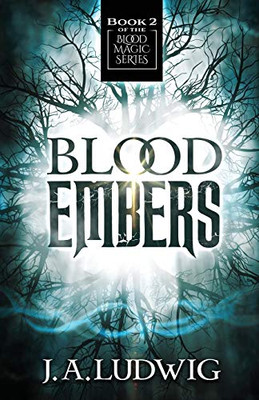 Blood Embers (Blood Magic High Fantasy Series)