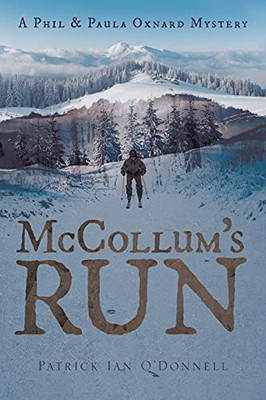 Mccollum'S Run (A Phil & Paula Oxnard Mystery)
