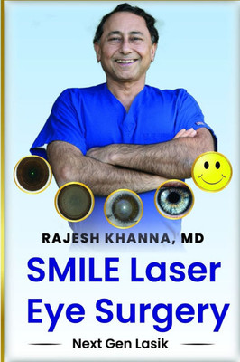 SMIlE Laser Eye Surgery: Next gen Lasik