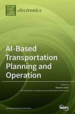 Ai-Based Transportation Planning And Operation