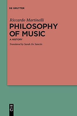 Philosophy Of Music: A History - 9783110626278