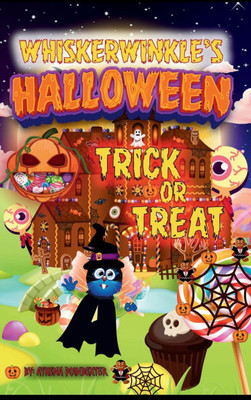 Whiskerwinkle's Halloween Trick-or-Treat - (Hardback or Cased Book)