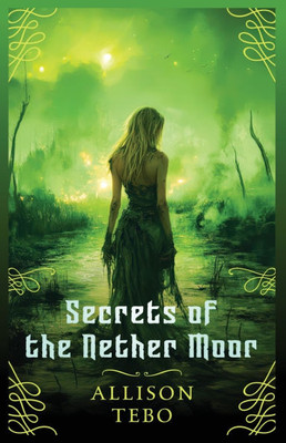 Secrets of the Nether Moor