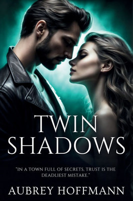 Twin Shadows