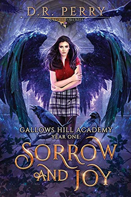 Sorrow And Joy (Gallows Hill Academy: Year One)