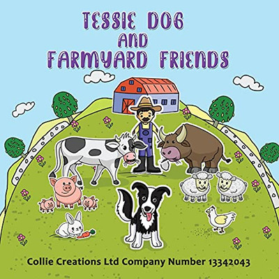 Tessie Dog And Farmyard Friends - 9781914366352