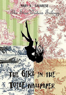 The Girl In The Toile Wallpaper - 9781953278203