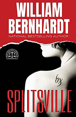 Splitsville (Splitsville Legal Thriller Series)