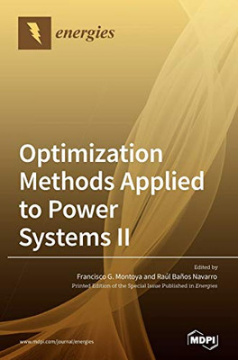 Optimization Methods Applied To Power Systems ?