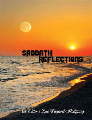 Sabbath Reflections - (Paperback or Softback)