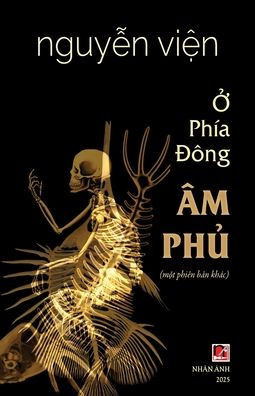 Ở Phía Đông Âm Phủ